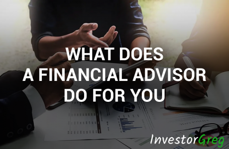 What Does a Financial Advisor Do For You?