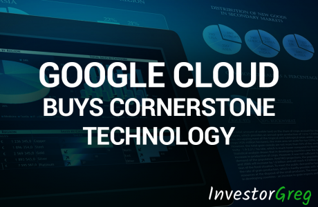 Google Cloud Buys Cornerstone Technology