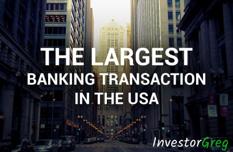 The Largest Banking Transaction for the Last 10 Years Is Being Prepared in the USA