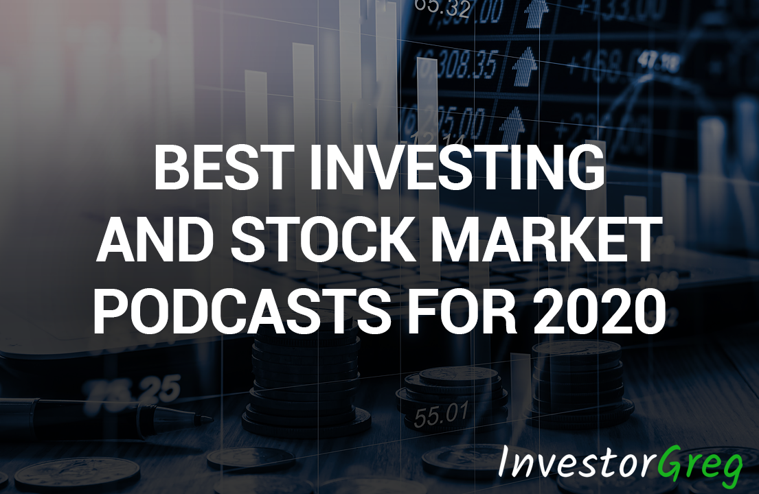 Best Investing and Stock Market Podcasts for 2020
