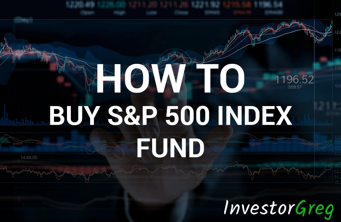 How To Buy Sandp 500 Index Fund