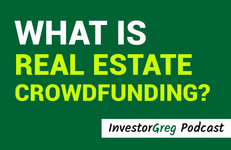 What is Real Estate Crowdfunding?